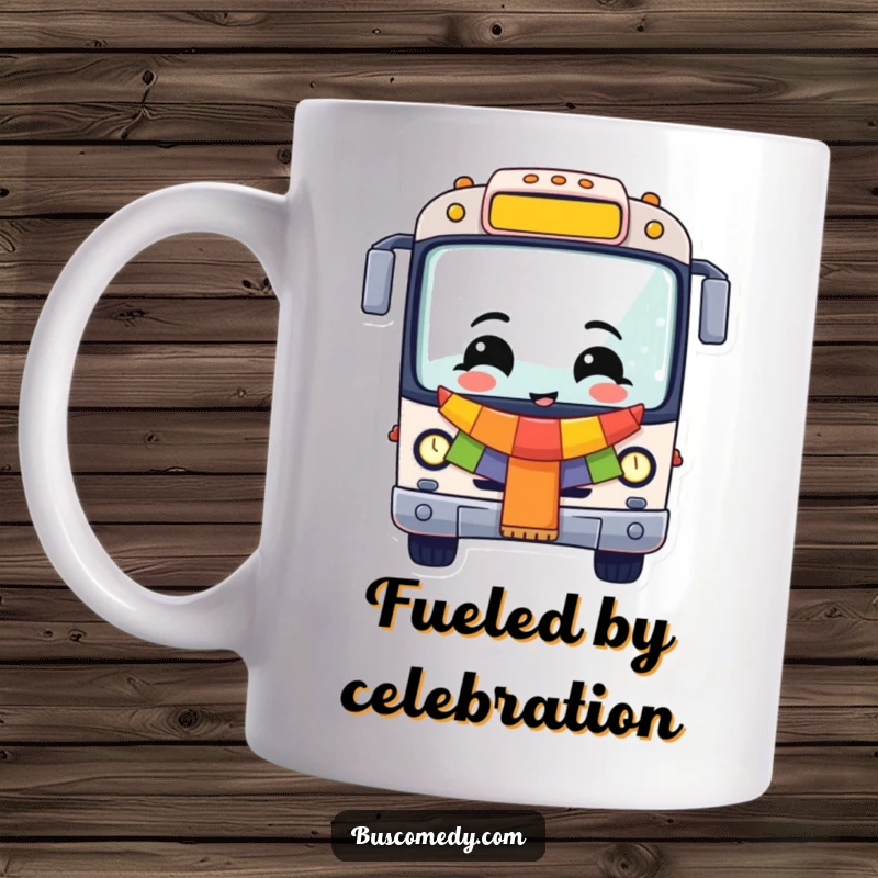 Funny Cheerful Bus Mug, a vibrant vehicle draped with a colorful banner, ready to celebrate. A fun funny gift.