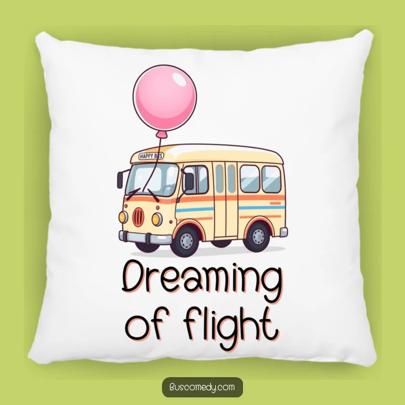 Funny Happy Bus Pillow: Soft Comfort, Cheerful Balloon Design, Perfect Funny Gift