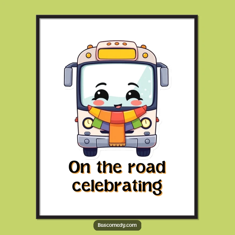 Funny Cheerful Bus Digital Art: Celebration Vehicle Printable, Instant Funny Gift!