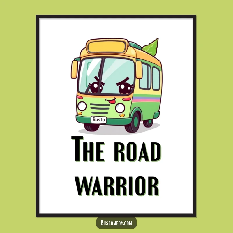Funny Determined Bus Leaf Race Digital Art: Motivational Decor Gift