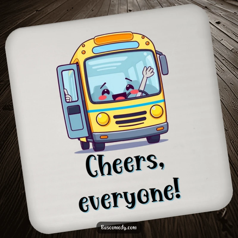 Funny drink coasters featuring an excited bus character with its door open wide, waving passengers aboard, adding cheerful automotive humor to any table.