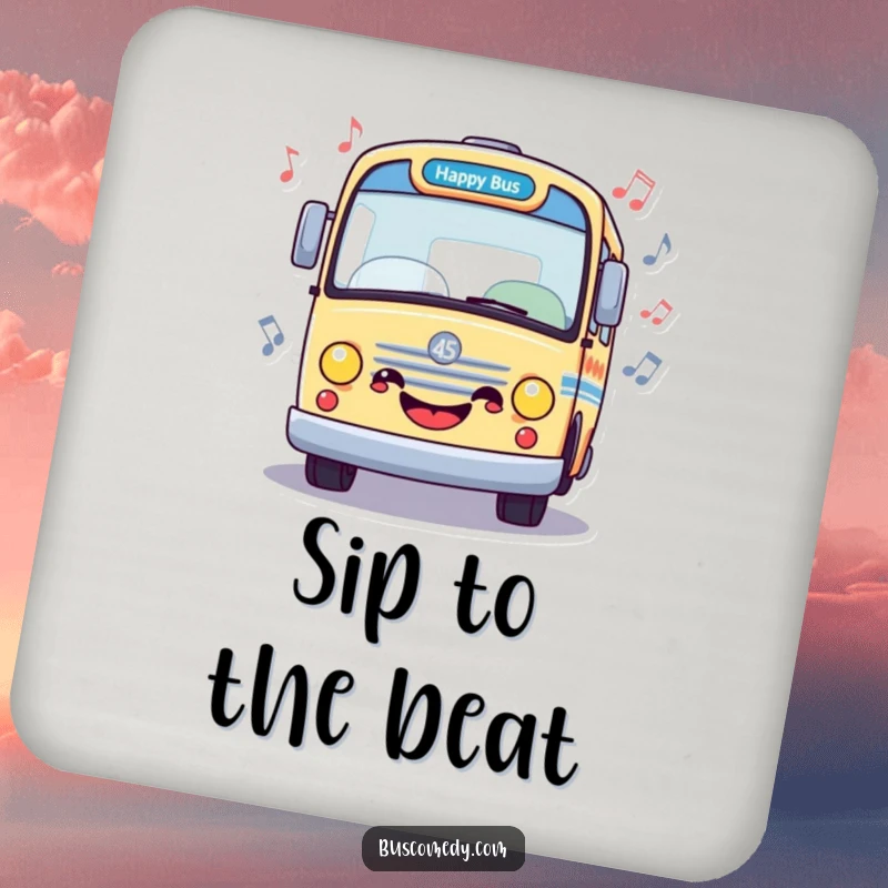 Funny drink coaster featuring a happy bus with musical notes, combining function with cheerful musical humor, a cute funny gift.