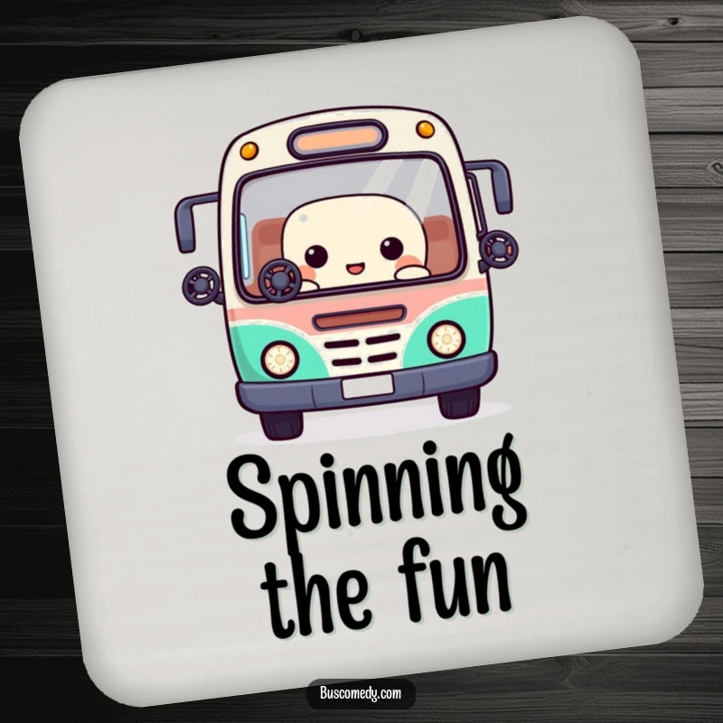 Funny drink coaster featuring a Kawaii bus character juggling tiny steering wheels with its window eyes, a fun addition.