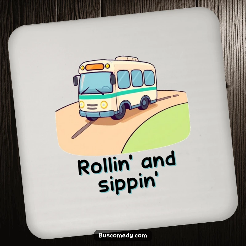 Funny drink coaster showing a cute bus character rolling downhill, headlights twinkling with excitement, a tiny dose of adventurous humor.