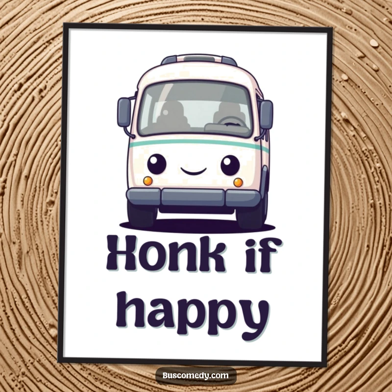 Funny poster artwork of a small, round bus character with a welcoming face, honking its horn to spread playful cheer.