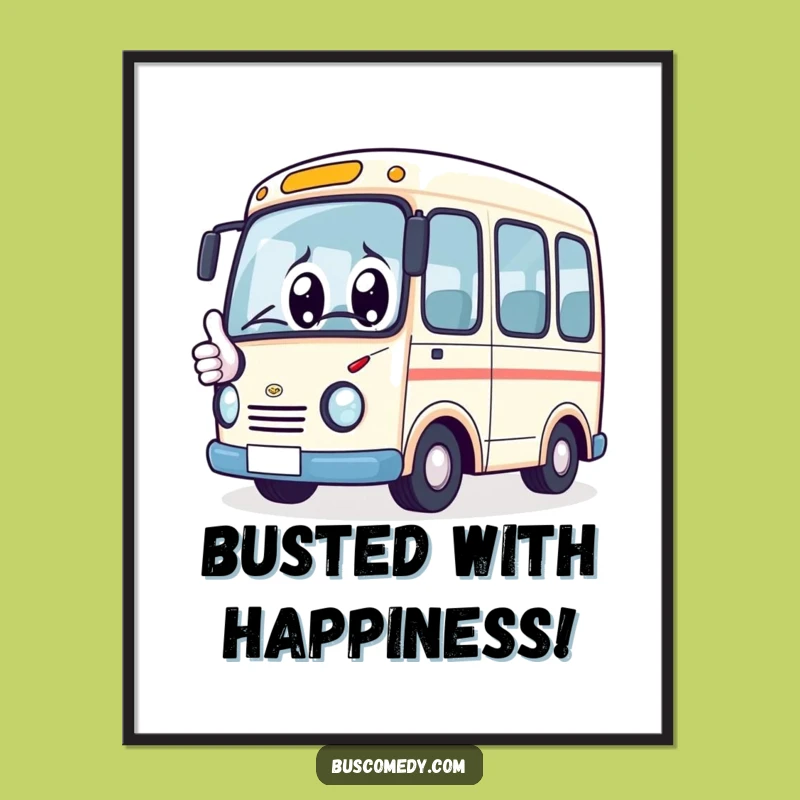 Funny Free Printable Wall Art: Happy Bus Art, Cheerful Downloadable Decor