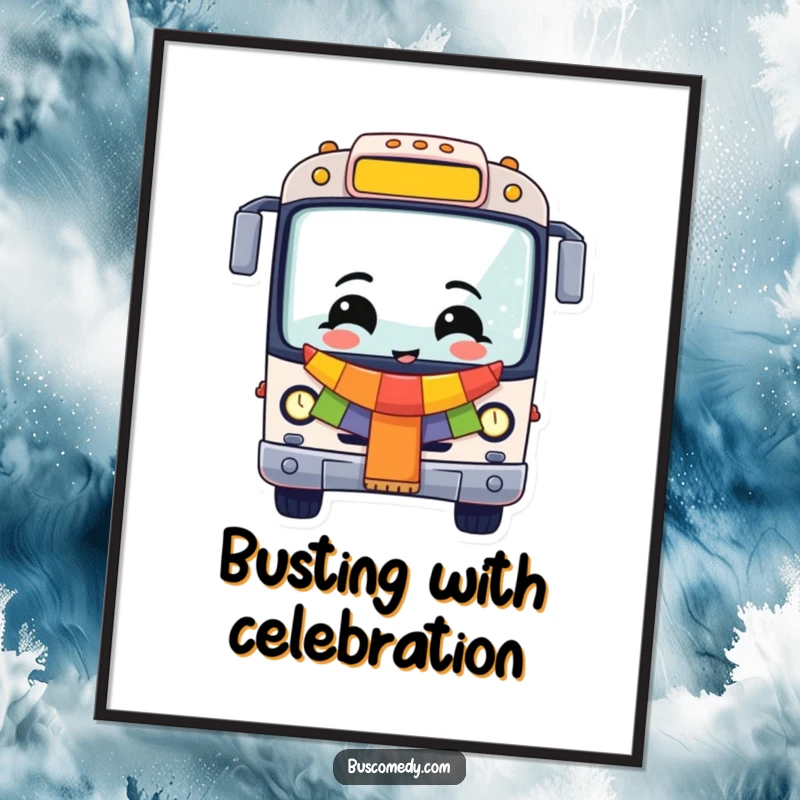 Free Printable Wall Art: A cheerful bus character beams, proudly displaying a colorful celebratory banner.
