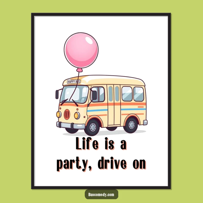 Fun Free Printable Wall Art: Happy Bus with Balloon - Cheerful Downloadable Decor