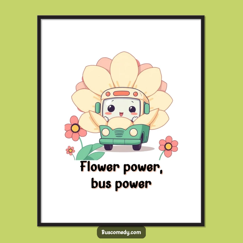 Funny Free Printable Wall Art: Curious Bus Flower Art Downloadable Gift