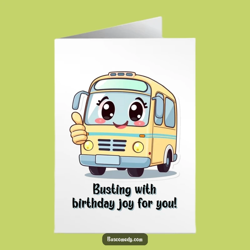 Free Printable Birthday Card: Happy Bus Thumbs Up, Cute Design, Downloadable Gift
