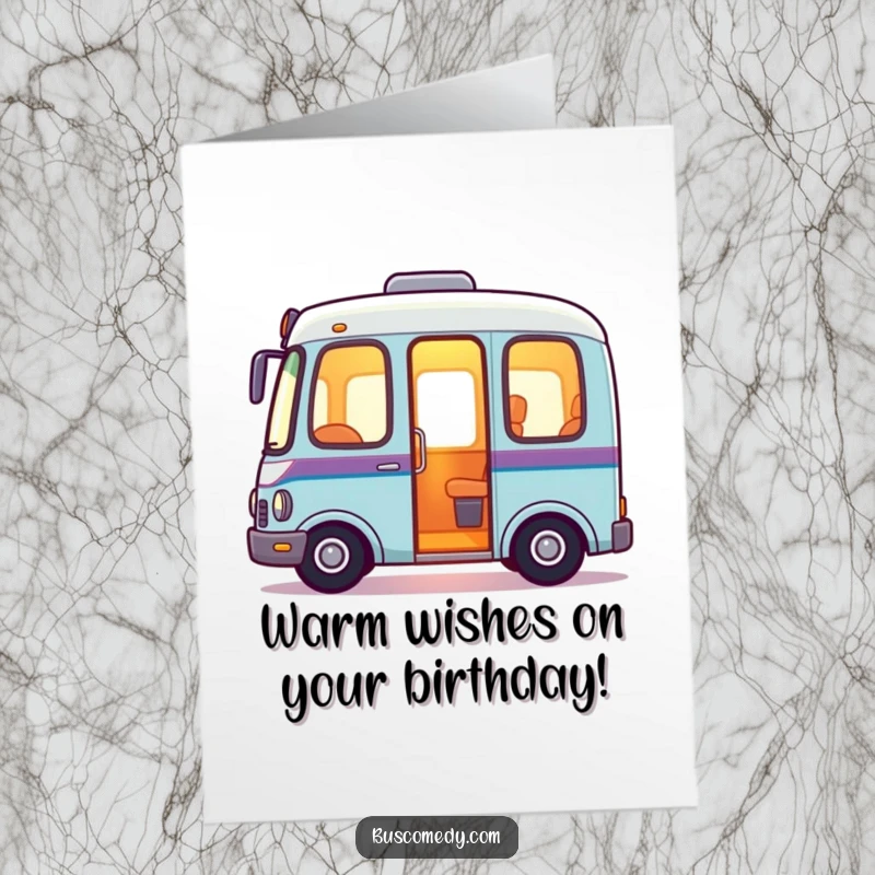 Friendly free printable birthday card with a bus character emitting a warm, inviting glow from its interior, symbolizing welcome and warmth.