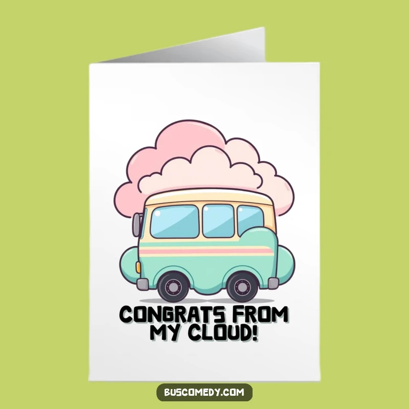 Free Printable Congrats Card: Bus Peeking with Joy! Downloadable Gift