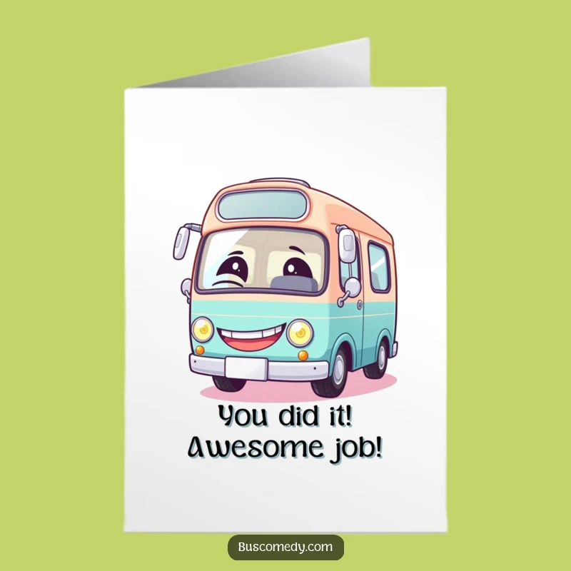 Free Printable Congrats Card: Winking Bus Grin for a Joyful Downloadable Gift