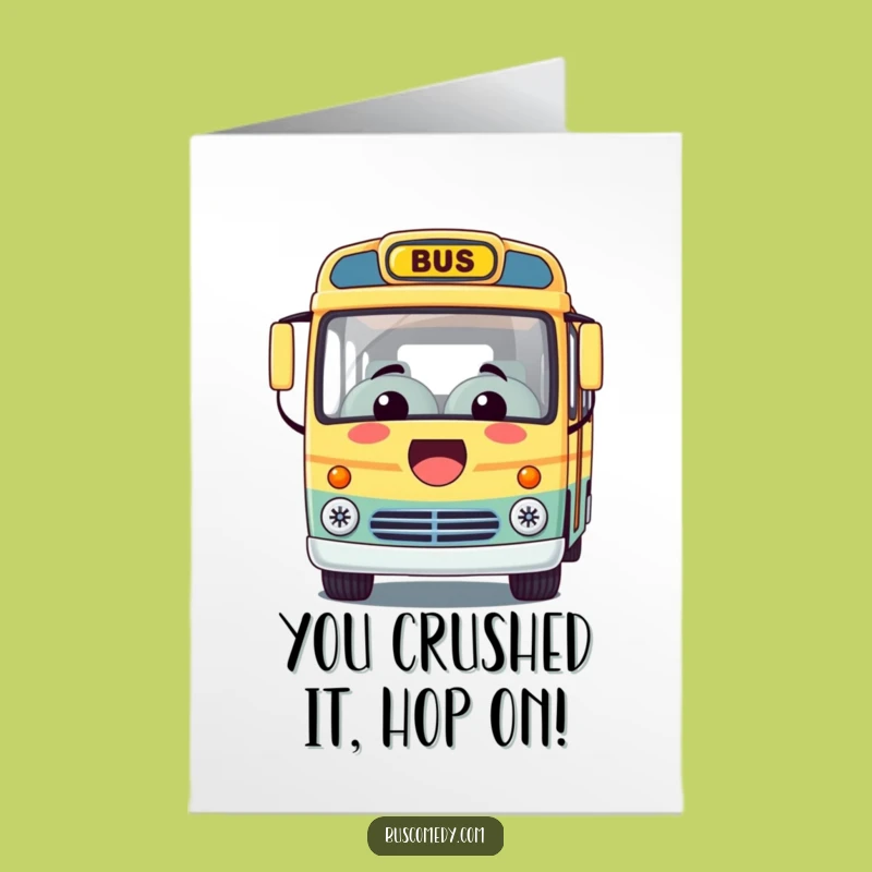 Free Printable Kawaii Bus Congrats Card: Funny Downloadable for New Adventures