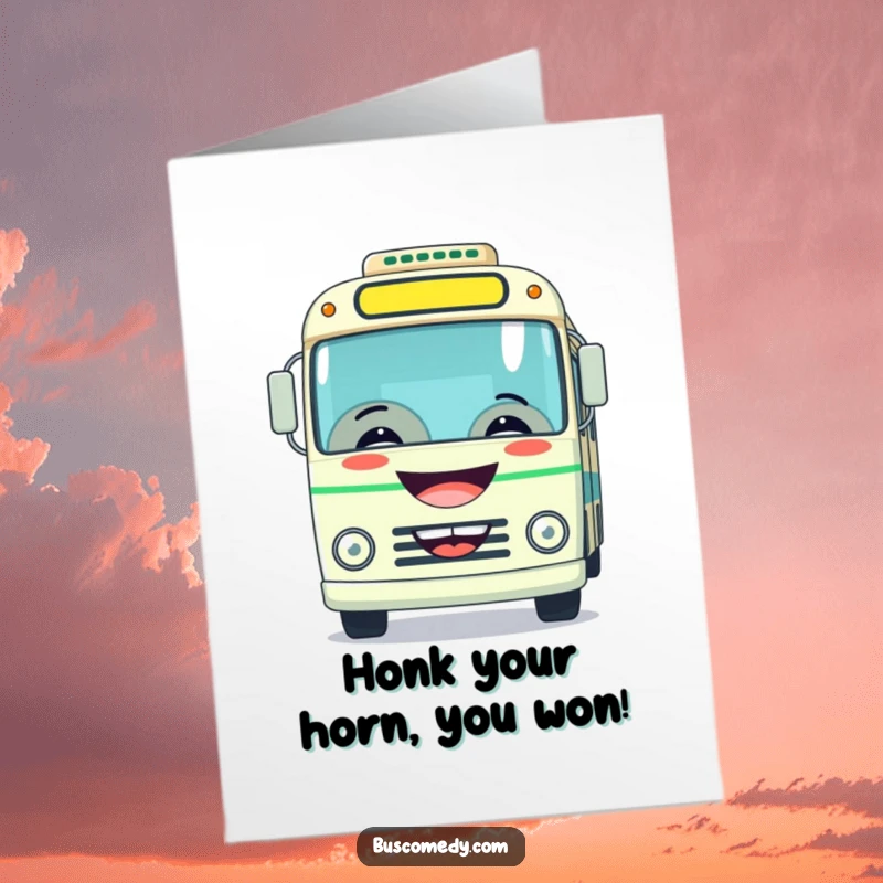 Funny Free Printable Congratulations Card features a happy bus with a wide grin, honking its horn in celebration.