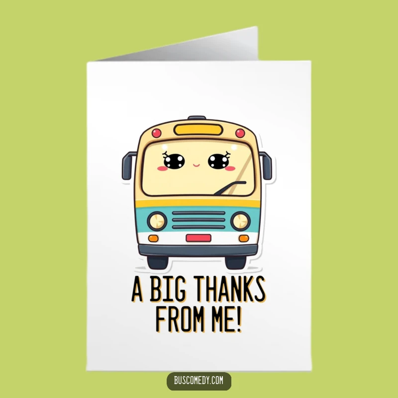 Free Printable Thank You Card: Waving Bus Smiles for a Grateful Downloadable Gift
