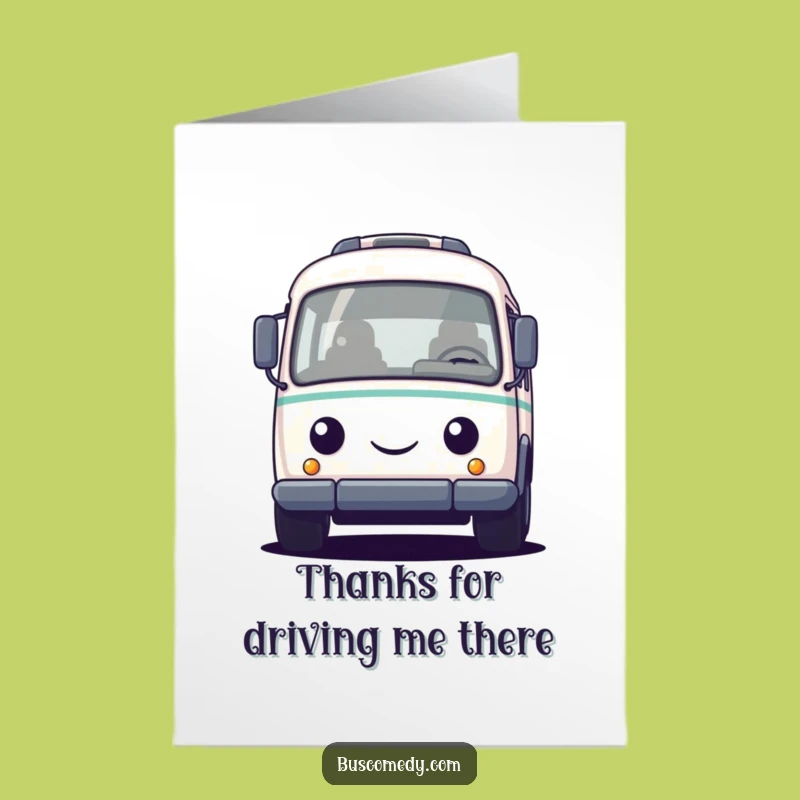 Free Printable Bus Honking Thank You Card Funny Downloadable Gift