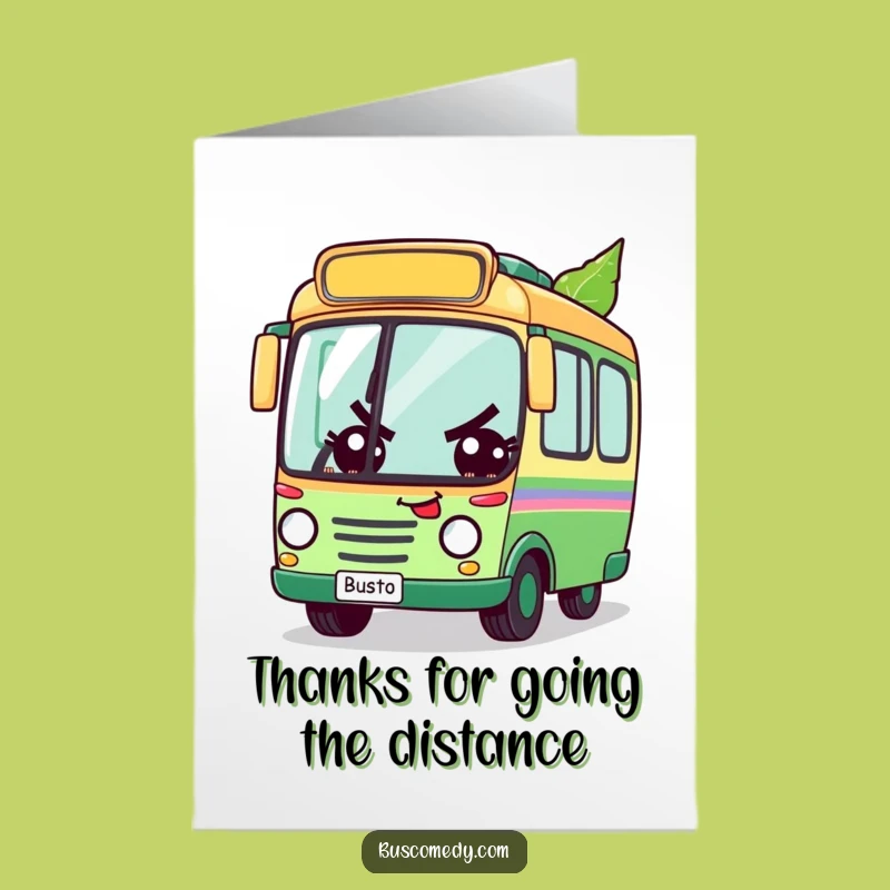 Free Printable Thank You Card: Determined Bus Races Leaf - Funny Downloadable Gift