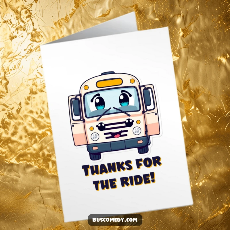 Funny free printable thank you card of a cheerful little bus character with large, curious eyes, its doors open wide invitingly.