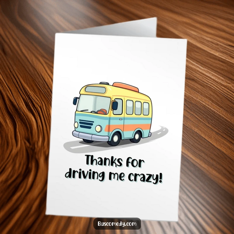 Funny Free Printable Thank You Card of a small bus in a jaunty hat, whizzing along a wavy road, saying thanks.