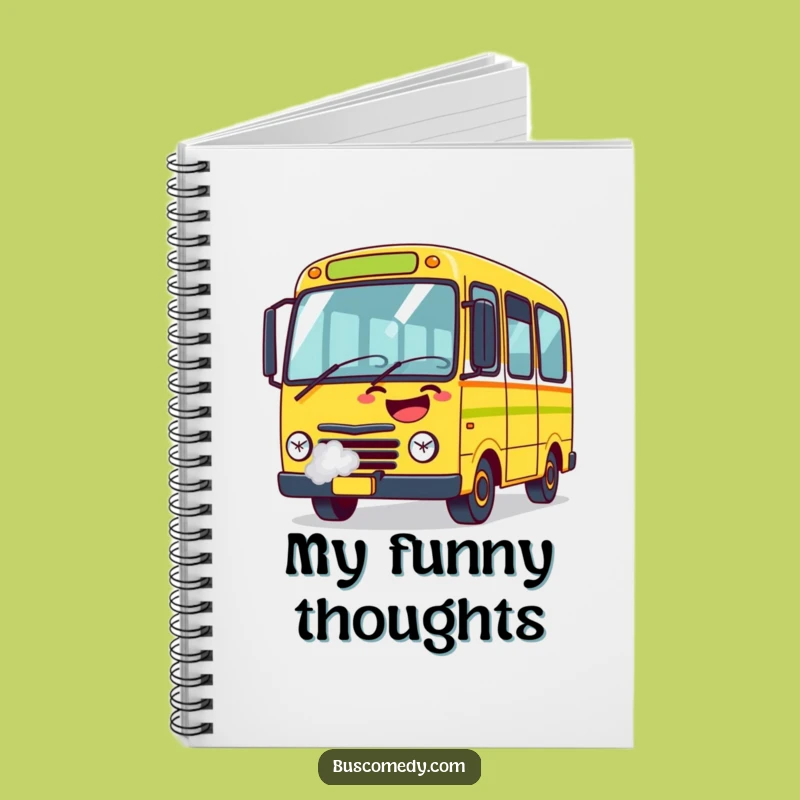 Funny Laughing Bus Notebook: Jot Down Ideas with Humor, Perfect Funny Gift