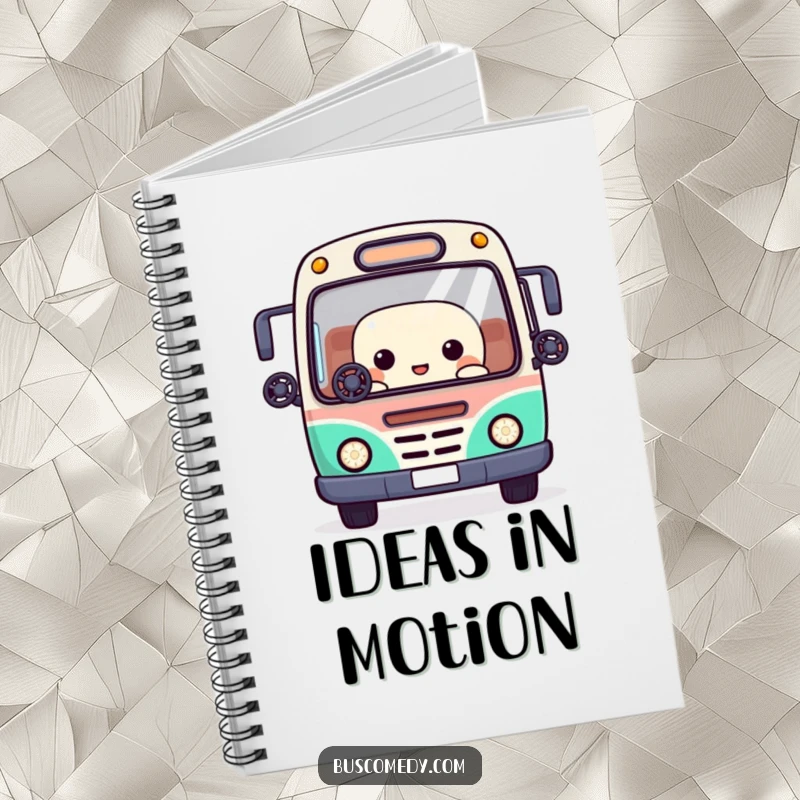 Funny notebook featuring a Kawaii bus character juggling tiny steering wheels with its window eyes, symbolizing organized thoughts.