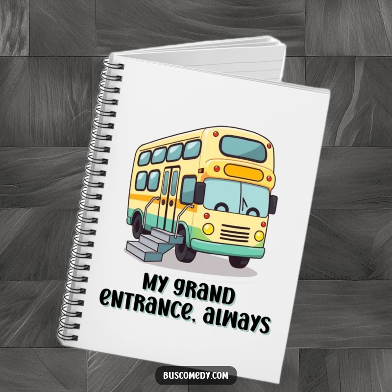 Funny notebook cover featuring a cute bus character excitedly lowering its stairs, symbolizing openness and readiness.