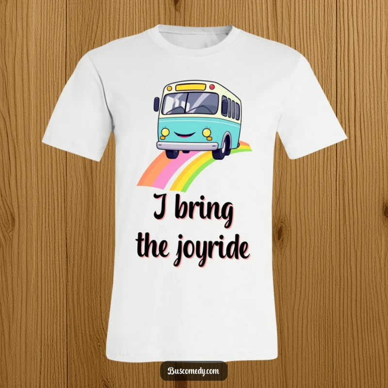 Funny t-shirt showcasing a bright yellow bus with a large smiley face joyfully driving across a colorful rainbow.