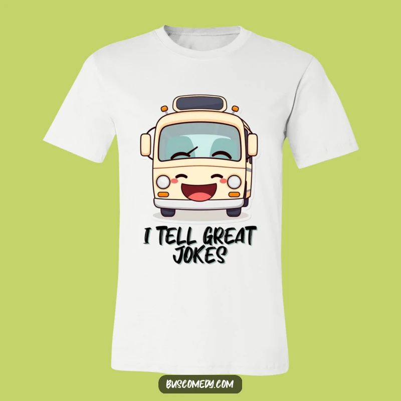 Funny Giggle Bus T-Shirt: Hilarious Joke Telling Bus Design, Comedic Wearable Gift!